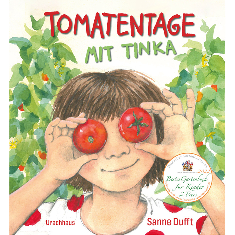 Tomatentage mit Tinka von Urachhaus