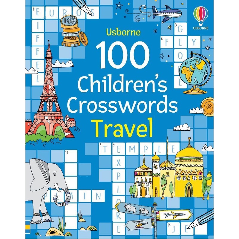 100 Children's Crosswords: Travel von Usborne Publishing