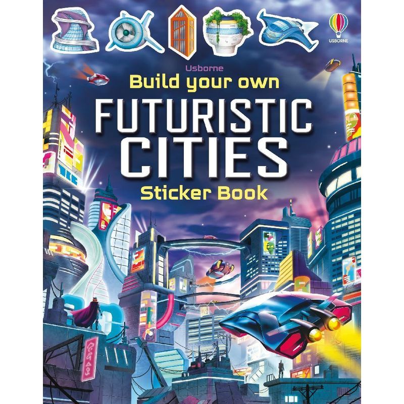 Build Your Own Futuristic Cities von Usborne Publishing