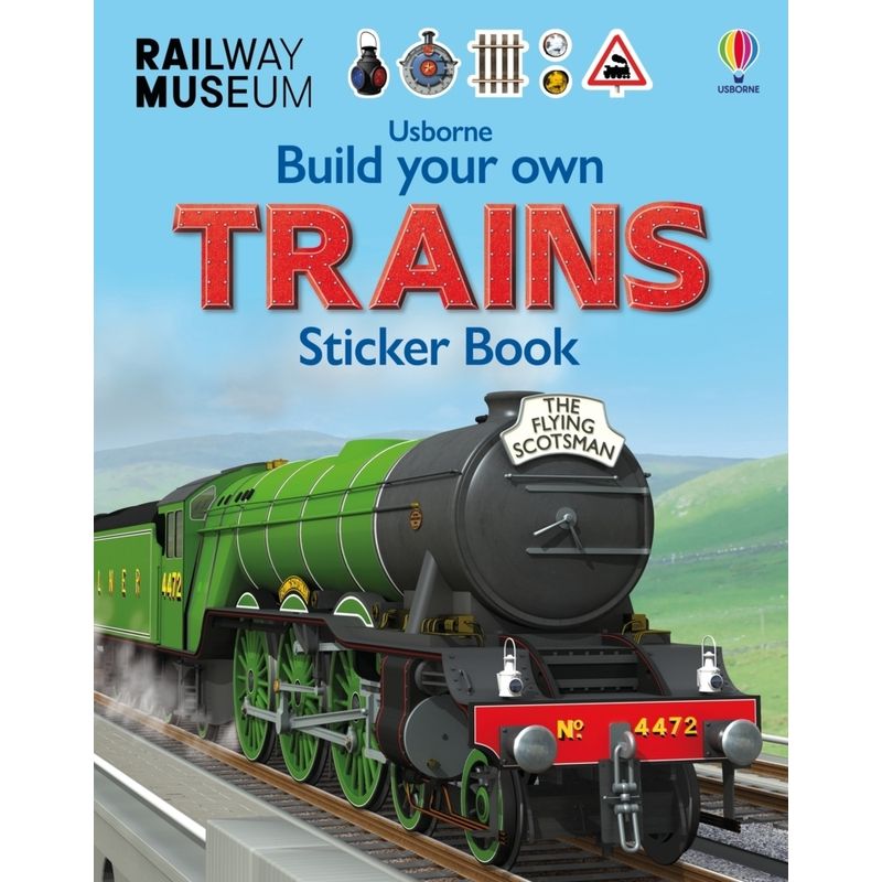 Build Your Own Trains Sticker Book von Usborne Publishing