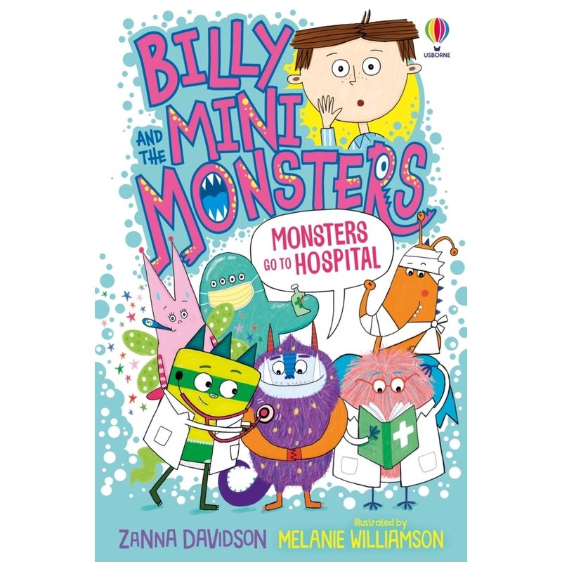 Monsters go to Hospital von Usborne Publishing