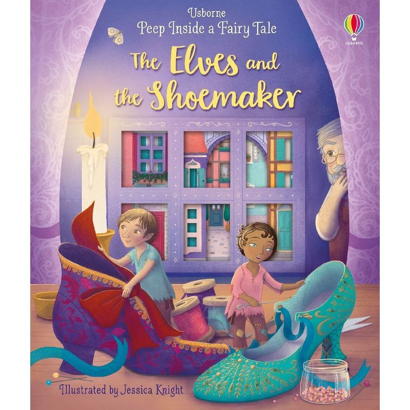 Peep Inside a Fairy Tale The Elves and the Shoemaker von Usborne Publishing