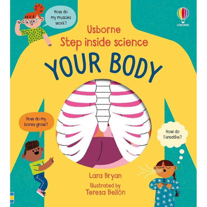 Step inside Science: Your Body von Usborne Publishing