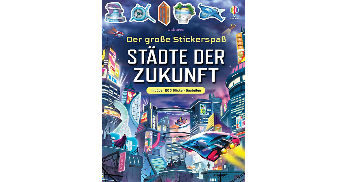 Buch - Der große Stickerspaß: Städte der Zukunft von Usborne Verlag