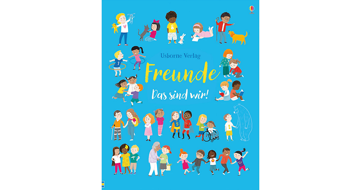 Buch - Freunde - Das sind wir! Buch - Freunde - Das sind wir! von Usborne Verlag