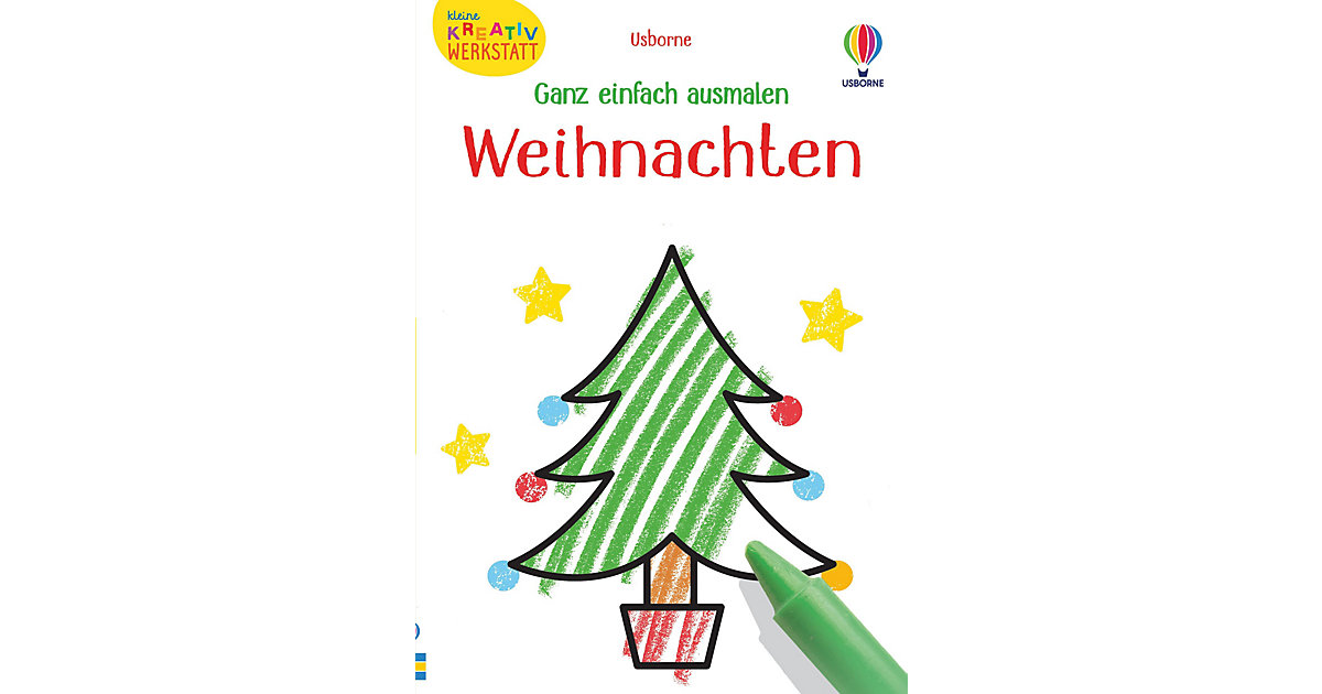 Buch - Kleine Kreativ-Werkstatt - Ganz einfach ausmalen: Weihnachten Buch - Kleine Kreativ-Werkstatt - Ganz einfach ausmalen: Weihnachten von Usborne Verlag