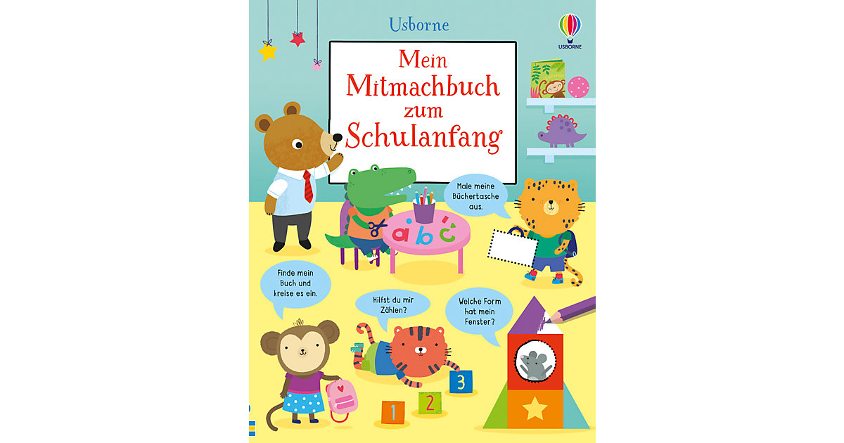 Buch - Mein Mitmachbuch zum Schulanfang Buch - Mein Mitmachbuch zum Schulanfang von Usborne Verlag