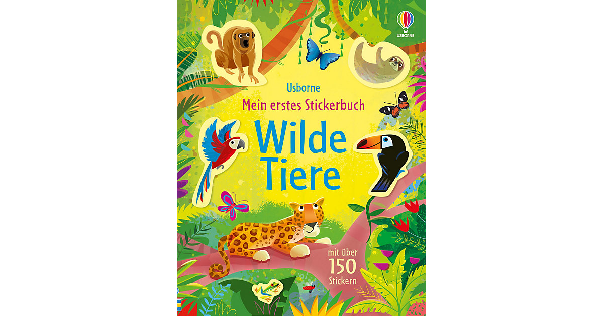 Buch - Mein erstes Stickerbuch: Wilde Tiere Buch - Mein erstes Stickerbuch: Wilde Tiere von Usborne Verlag