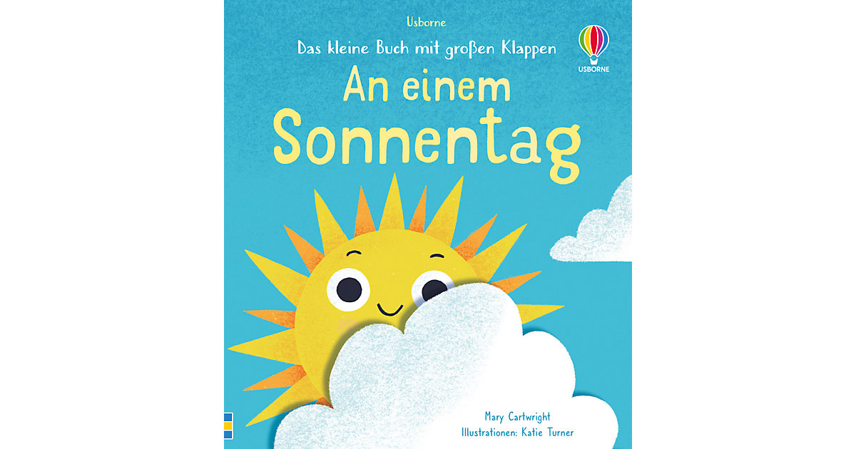 Das kleine Buch mit großen Klappen: An einem Sonnentag Das kleine Buch mit großen Klappen: An einem Sonnentag von Usborne Verlag