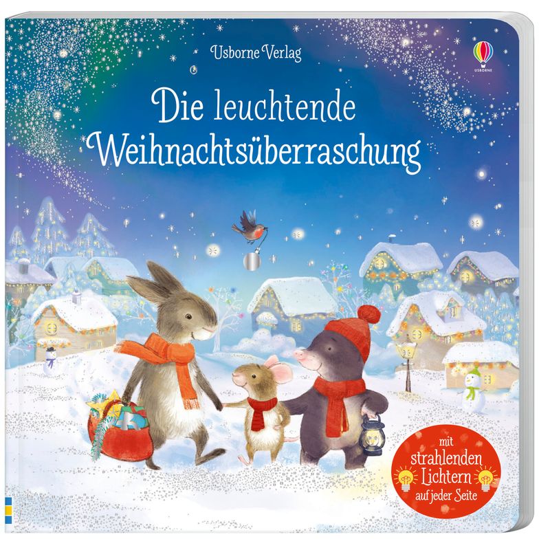 Meine leuchtenden Bilderbücher / Die leuchtende Weihnachtsüberraschung von Usborne Verlag