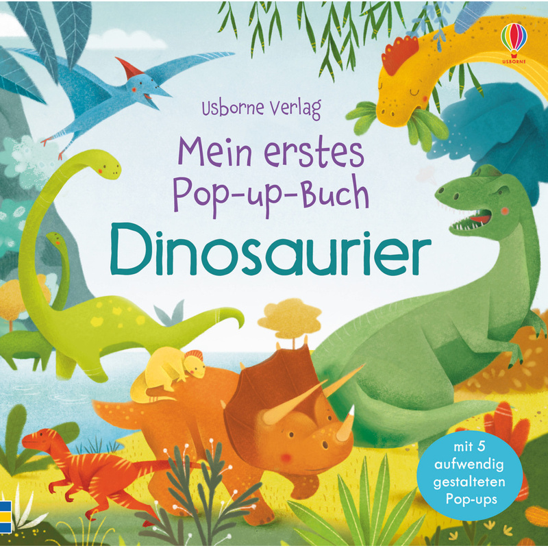 Dinosaurier / Mein erstes Pop-up-Buch Bd.2 von Usborne Verlag