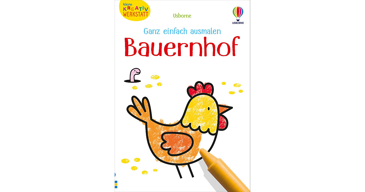 Kleine Kreativ-Werkstatt - Ganz einfach ausmalen: Bauernhof Kleine Kreativ-Werkstatt - Ganz einfach ausmalen: Bauernhof von Usborne Verlag