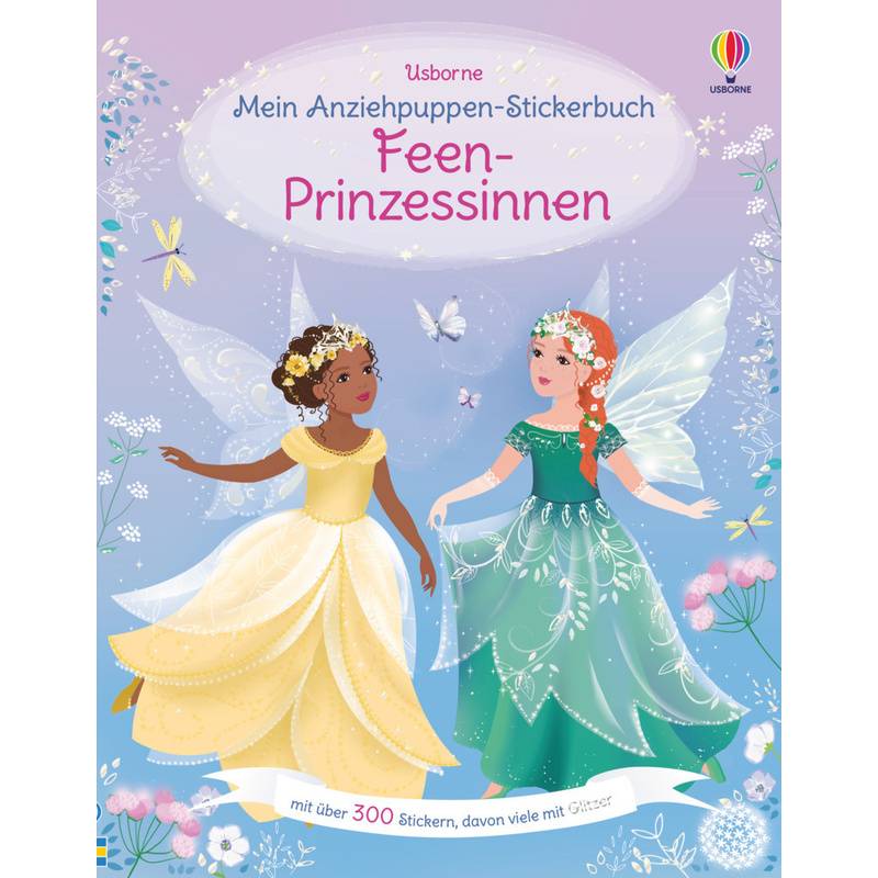 Mein Anziehpuppen-Stickerbuch: Feen-Prinzessinnen von Usborne Verlag
