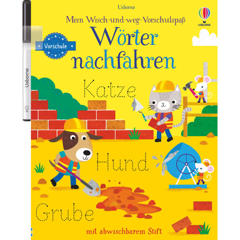 Wisch-und-weg-Vorschulspaß-Reihe / Mein Wisch-und-weg-Vorschulspaß: Wörter nachfahren von Usborne Verlag