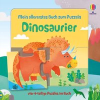 Mein allererstes Buch zum Puzzeln: Dinosaurier Mein allererstes Buch zum Puzzeln: Dinosaurier von Usborne Publishing