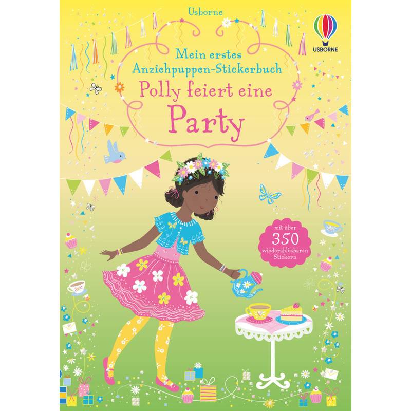 Mein erstes Anziehpuppen-Stickerbuch: Polly feiert eine Party von Usborne Verlag