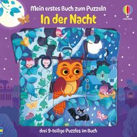 Mein erstes Buch zum Puzzeln: In der Nacht Mein erstes Buch zum Puzzeln: In der Nacht von Usborne Publishing