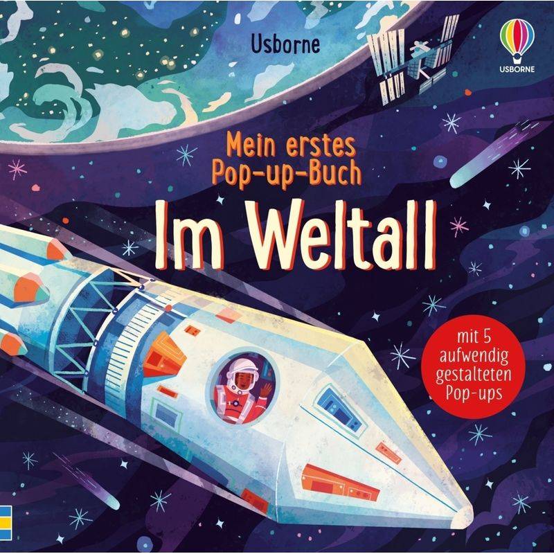 Meine ersten Pop-up-Bücher / Mein erstes Pop-up-Buch: Im Weltall von Usborne Verlag