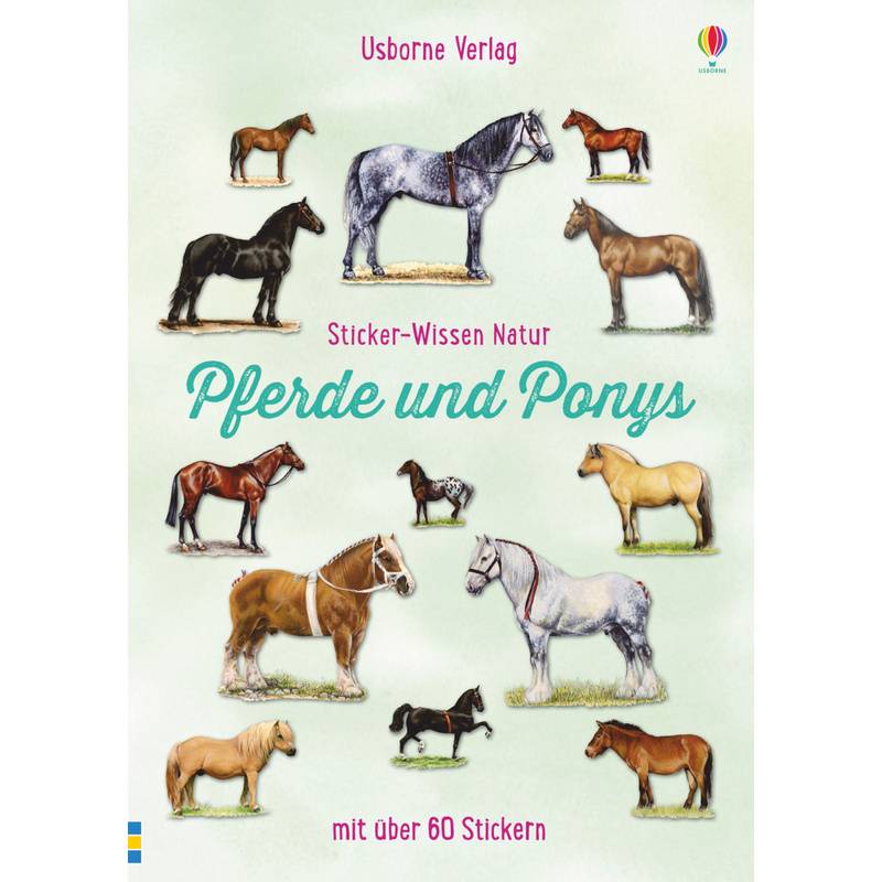 Sticker-Wissen Natur / Sticker-Wissen Natur: Pferde und Ponys von Usborne Verlag