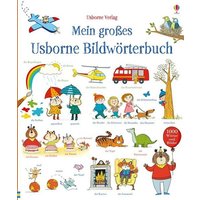 Mein großes Usborne Bildwörterbuch von Usborne