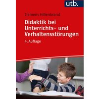 Didaktik bei Unterrichts- und Verhaltensstörungen von Utb GmbH
