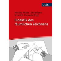 Didaktik des räumlichen Zeichnens von Utb GmbH