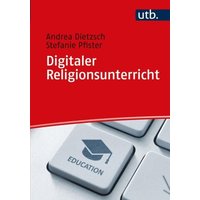 Digitaler Religionsunterricht von Utb GmbH