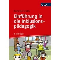 Einführung in die Inklusionspädagogik von Utb GmbH