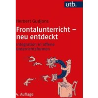 Frontalunterricht - neu entdeckt von Utb GmbH