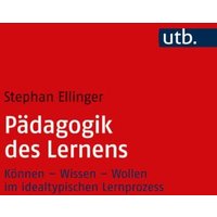 Pädagogik des Lernens von Utb GmbH