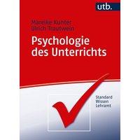 Psychologie des Unterrichts von Utb GmbH