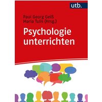 Psychologie unterrichten von Utb GmbH