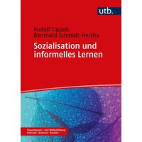 Sozialisation und informelles Lernen von Utb GmbH