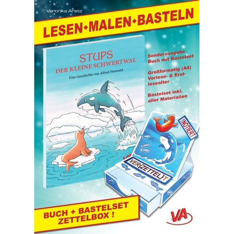 Lesen-Malen-Basteln / Lesen-Malen-Basteln: Stups der kleine Schwertwal & Bastelset Zettelbox, 2 Tle. von VA-Verlag