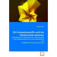 3D-Computergrafik und die Mathematik dahinter von VDM