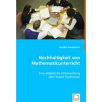 Baumgartner, A: Nachhaltigkeit von Mathematikunterricht von VDM