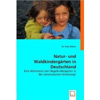 Dr. Häfner, P: Natur- und Waldkindergärten in Deutschland von VDM