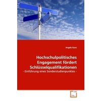 Kunz, A: Hochschulpolitisches Engagement fördertSchlüsselqua von VDM