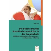 Lang, K: Die Bedeutung des Sportförderunterrichts in der Gru von VDM