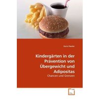 Passler, D: Kindergärten in der Prävention von Übergewicht u von VDM