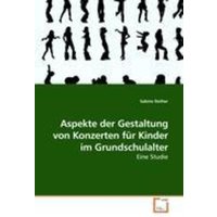 Rother, S: Aspekte der Gestaltung von Konzerten für Kinder i von VDM