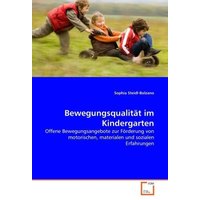 Steidl-Bolzano, S: Bewegungsqualit¿im Kindergarten von VDM