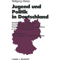 Jugend und Politik in Deutschland von VS Verlag für Sozialwissenschaften