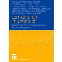 Lernkulturen im Umbruch von VS Verlag für Sozialwissenschaften