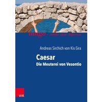 Caesar, Die Meuterei von Vesontio von Vandenhoeck + Ruprecht
