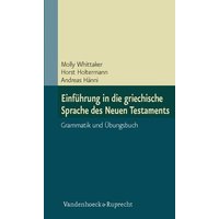 Einführung in die griechische Sprache des Neuen Testaments von Vandenhoeck + Ruprecht