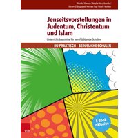 Jenseitsvorstellungen in Judentum, Christentum und Islam von Vandenhoeck + Ruprecht