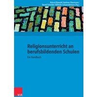 Religionsunterricht an berufsbildenden Schulen von Vandenhoeck + Ruprecht