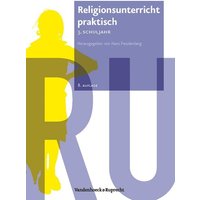Religionsunterricht praktisch - 3. Schuljahr von Vandenhoeck + Ruprecht