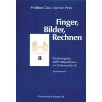 Finger, Bilder, Rechnen - Arbeitsmaterial Finger, Bilder, Rechnen - Arbeitsmaterial von Vandenhoeck & Ruprecht